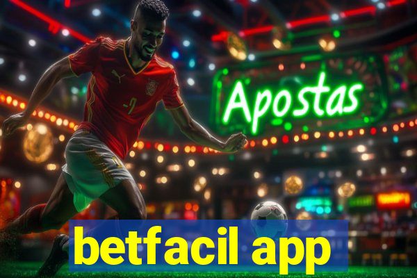 betfacil app